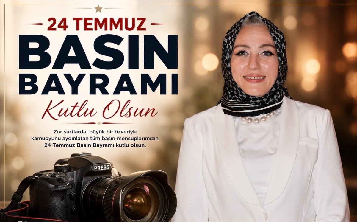 BAŞKAN ASLI ÇAM'DAN 24 TEMMUZ MESAJI 23.07.2024