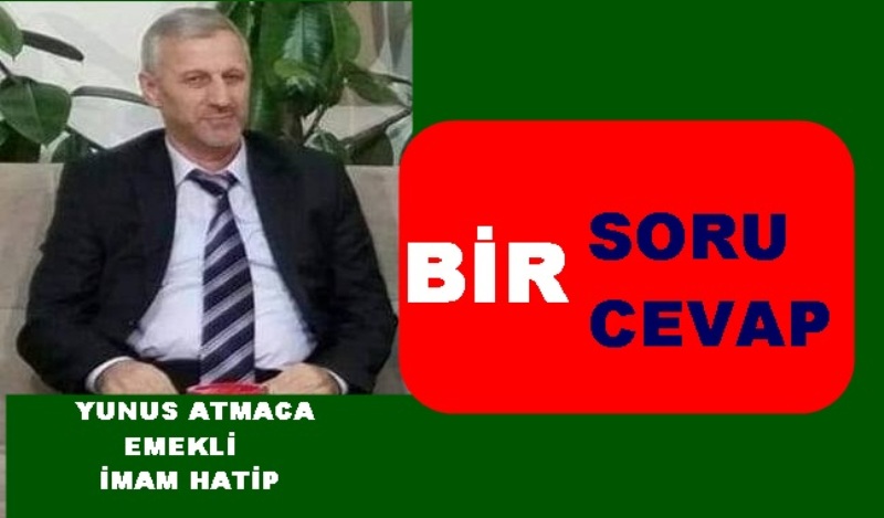 BİR SORU BİR CEVAP 06.08.2026