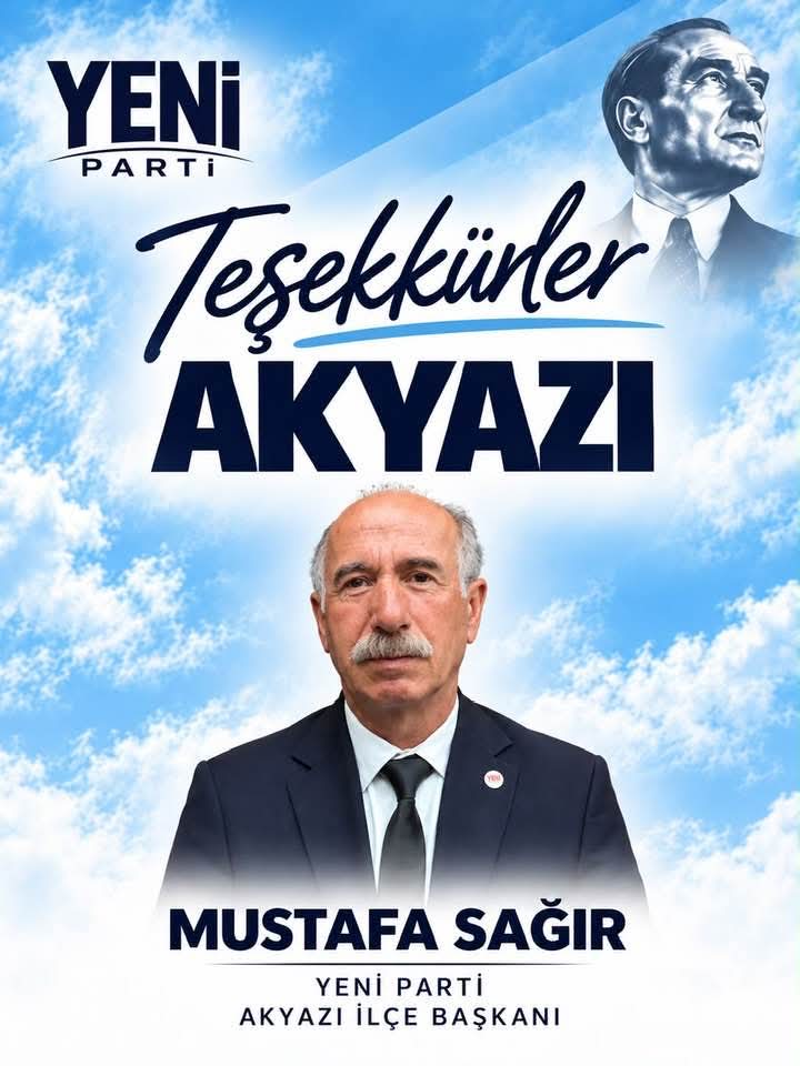 YENİ PARTİ İLÇE BAŞKANI MUSTAFA SAĞIR OLDU 30.09.2026