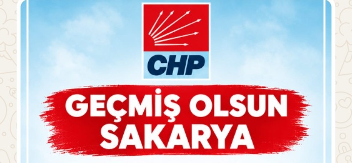 CHP'DEN GEÇMİŞ OLSUN. MESAJI 20.10.R2026